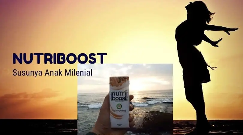 Nutriboost Susunya Anak Milenial