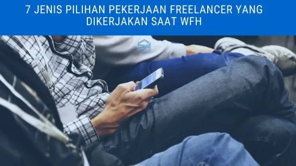 pekerjaan freelancer saat wfh